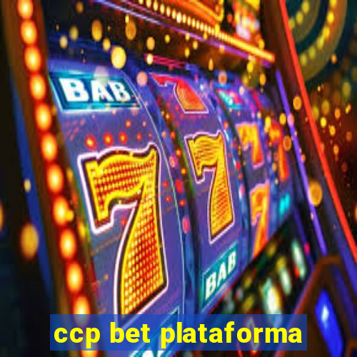 ccp bet plataforma